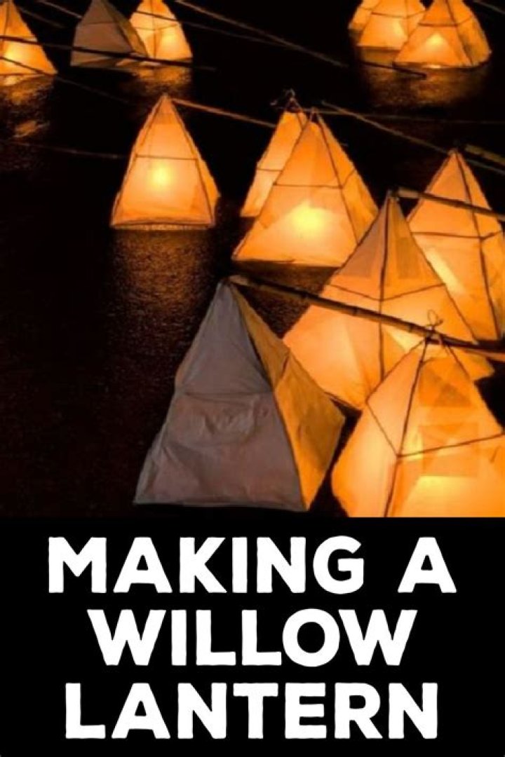 How do you make a willow Star Lantern?