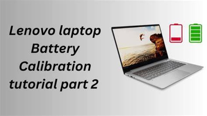 How long does Lenovo battery calibration take?