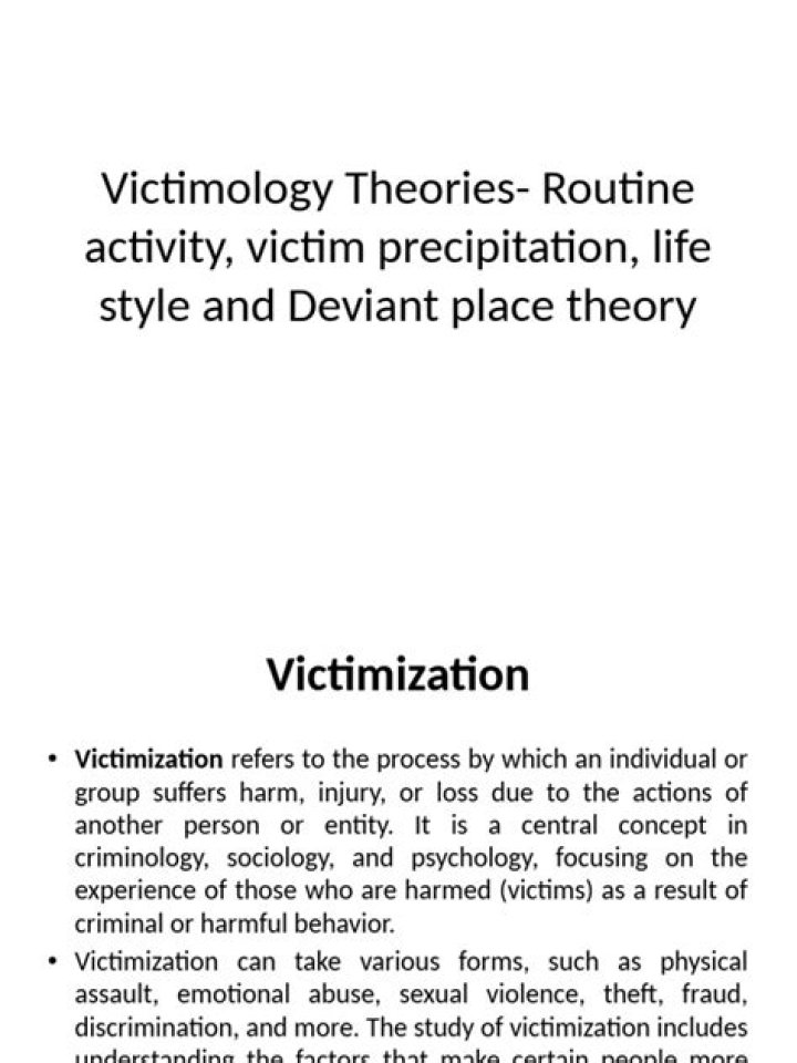 What are the three basic theories of victimology?