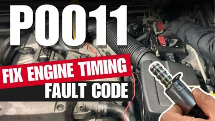 What causes code P0011?