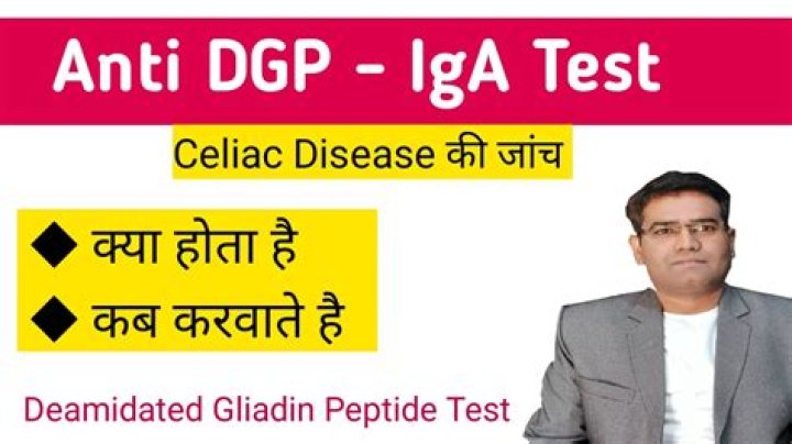 What does it mean when you have high Deamidated gliadin IgG?