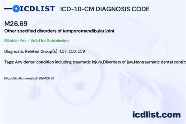 What is diagnosis code M26 69?
