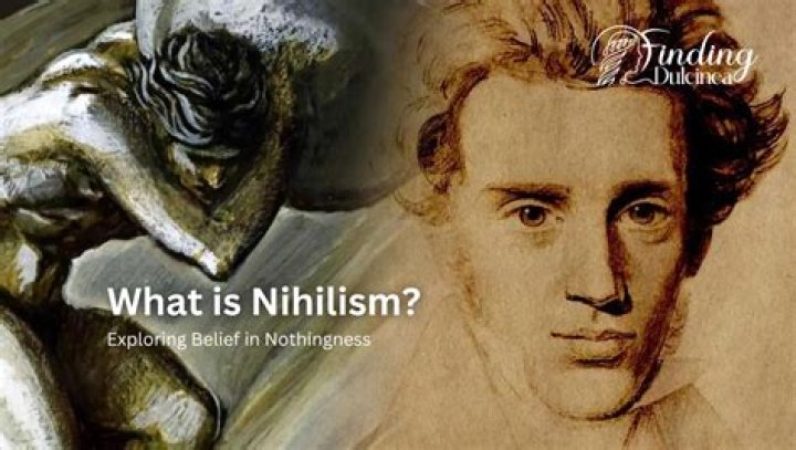 What is the idea of nihilism?