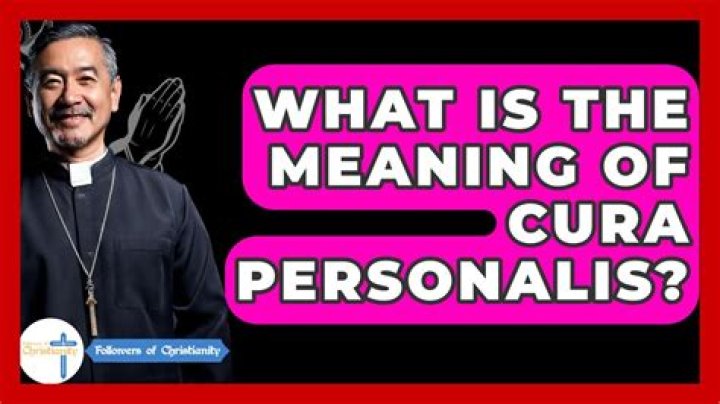 What is the meaning of cura personalis?