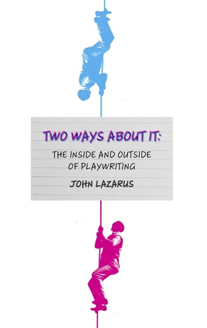 Where did the saying no two ways about it come from?