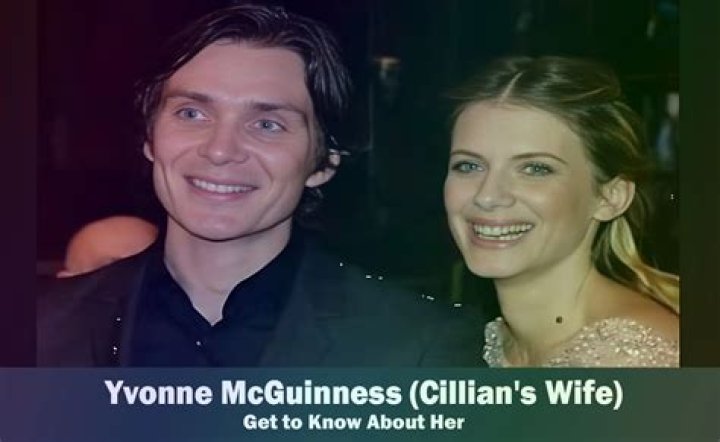 Who is Yvonne McGuinness? Juicy Details about the wife of Cillian Murphy