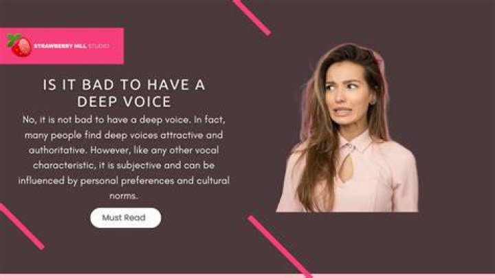 Why do I have a deep voice for a girl?